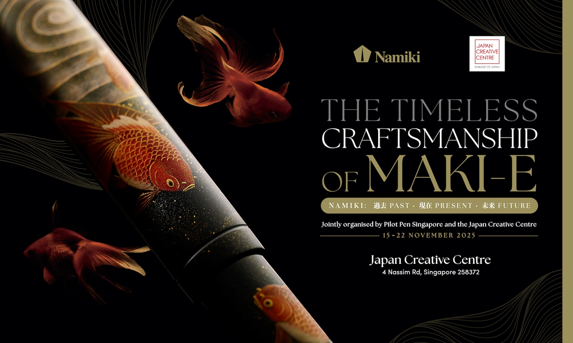 Namiki Past Present Future Exhibition